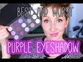 BEST AND WORST MAC EYESHADOWS - PURPLE