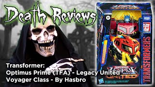 Death Reviews: Optimus Prime (TFA) - Voyager - Legacy United