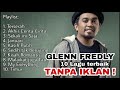 NEW!! FULL ALBUM | GLENN FREDLY | 10 LAGU TERBAIK 2021!! TANPA IKLAN