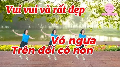 Nhảy Cùng Hướng - Nhạc Chậm/ Vó Ngựa Trên Đồi Cỏ Non/ Bấm👆để xem bài liên quan