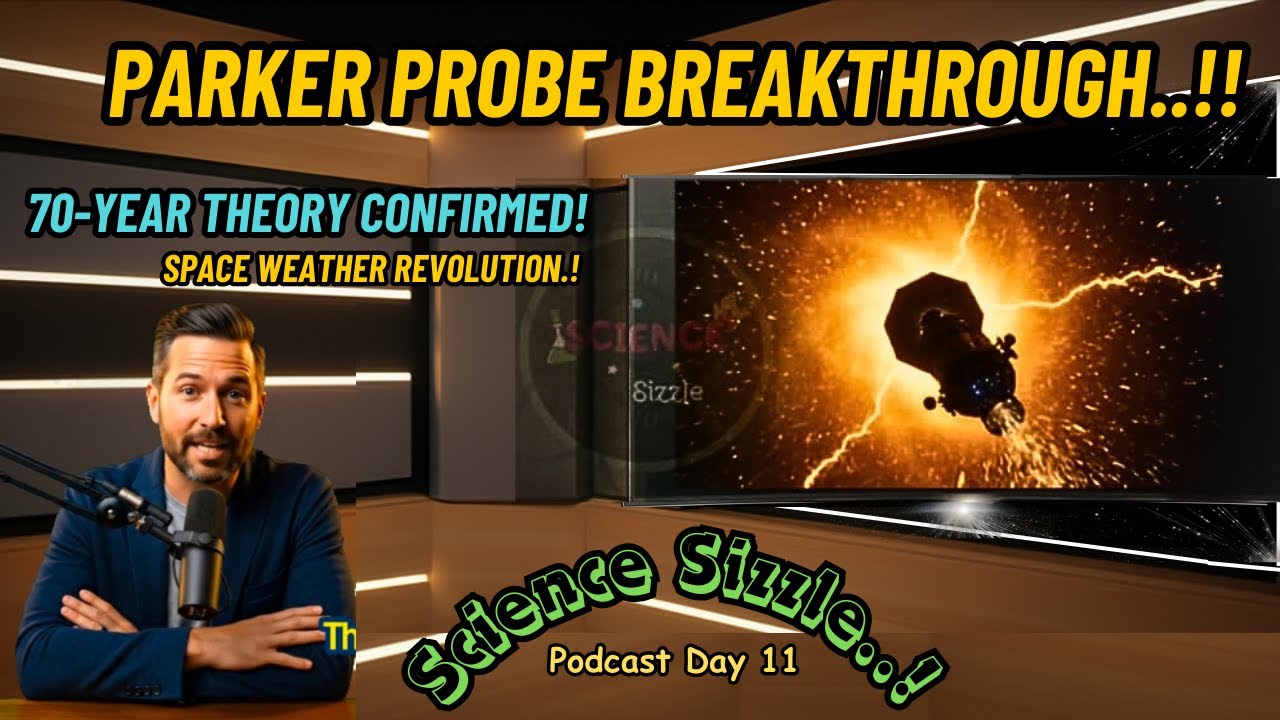 Parker Solar Probe Confirms Magnetic Reconnection Theory | Space Weather Breakthrough