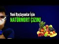 NATÜRMORT ÇİZİMİ NASIL YAPILIR? (Şişe, Meyve, Metal Çizimi)