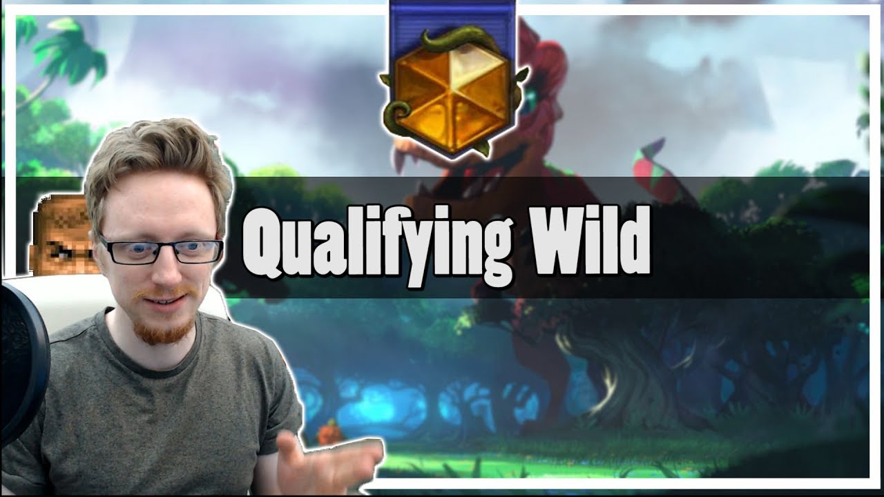 Hearthstone: Qualifying For The Wild Tournament - YouTube