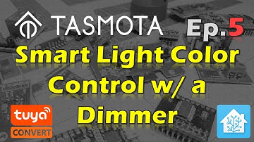 How to Control Smart Light Color and Brightness with a Dimmer - Tasmota Tips Episode 5