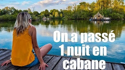Hébergement insolite : Une nuit dans une cabane perchée