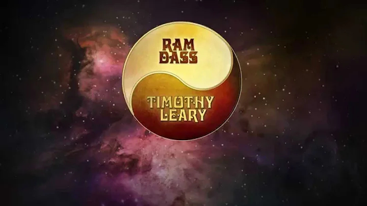 Dying to Know: Ram Dass & Timothy Leary - Official...