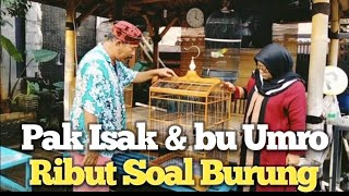 【GUSI】- BU UMRO marahin SUAMINYA karena BURUNG