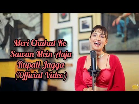 Meri Chahat Ke Sawan Mein Aaja Full Song Official Video Rupali Jagga Ft Himesh Reshammiya Song