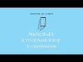 Mayim Bialik &amp; Yuval Noah Harari: What can we expect technology to do?