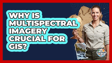 Why Is Multispectral Imagery Crucial for GIS?