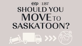 Is Moving to Saskatoon Right for You?