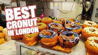 Best CRONUT in London for cronut lovers - Best London desserts | London Cronut