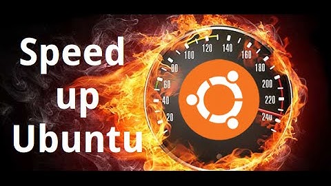 3 Super Useful Tricks to Speed Up Ubuntu Easily [2016] NEW HD