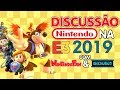 Discussão: Nintendo na E3 2019 (Zelda Breath of the Wild 2, Banjo-Kazooie no Smash Bros. e Mais)