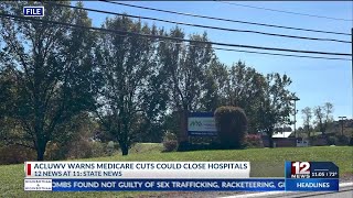 ACLU says 7 West Virginia hospitals would close if ‘Big, Beautiful Bill’ passes