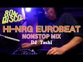 80s DISCO HI-NRG EUROBEAT NONSTOP MIX