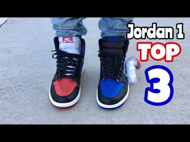 og top 3 jordan 1