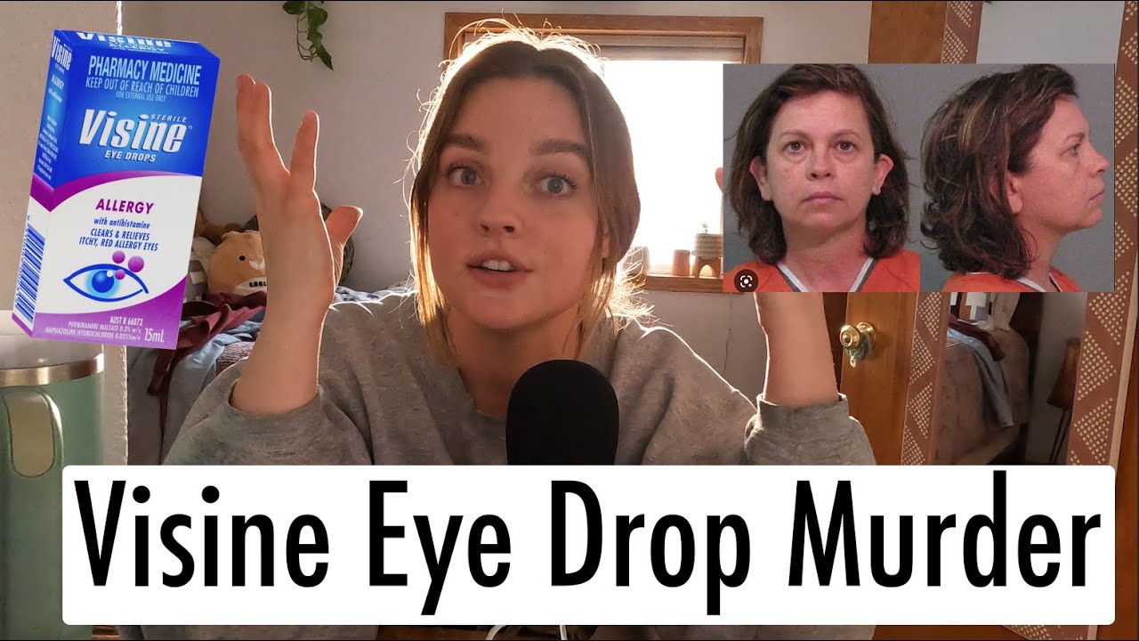 Visine Eye Drop Murder YouTube