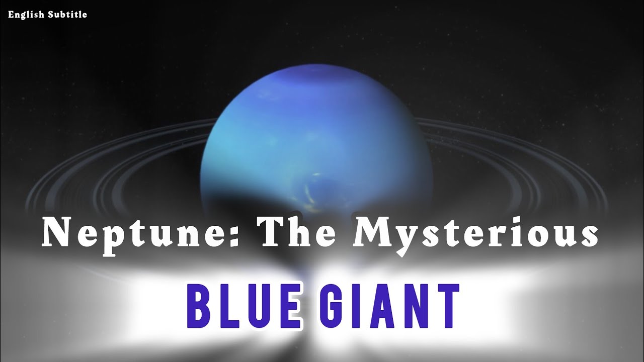 NEPTUNE || The Mysterious Blue Giant || StoryBlocks || English Subtitle ...