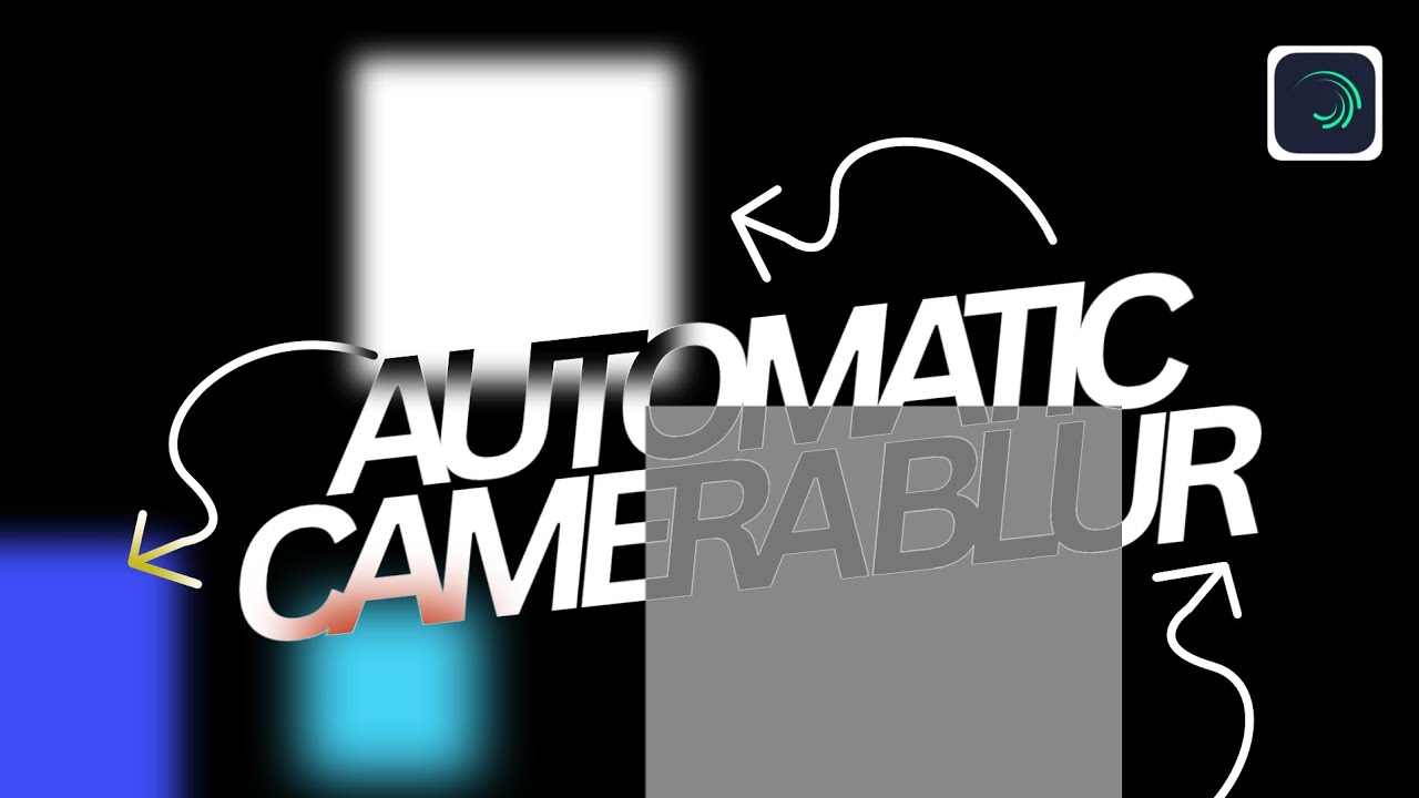 Automatic Camera Blur - Alight Motion Tutorial - YouTube