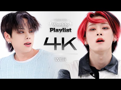 [Weekly Playlist l 4K캠] WEi - Love Killa (원곡: MONSTA X) (위아이 - 러브 킬라 (원곡: MONSTA X)) l EP.585