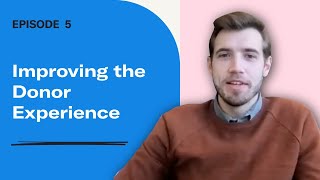 The EveryAction Vodcast | Ep. 5: Improving the Donor Experience