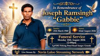 Funeral Service for Joseph Ramsingh “Gabbie”