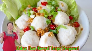 Cara Membuat Bakso Ikan Kenyal dan Enak | Cara Bikin Bakso Ikan Kenyal | Resep Bakso Ikan Anti Gagal