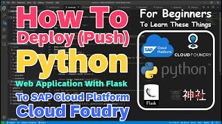 Deployment of Python Web App With Flask To SAP Cloud Platform (BTP) - Cloud Foundry. For Beginners. screenshot 5