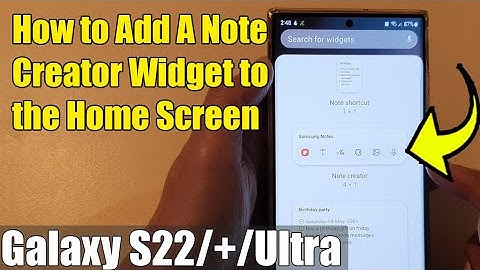 Galaxy S22/S22+/Ultra: How to Add a Note Creator Widget to the Home Screen