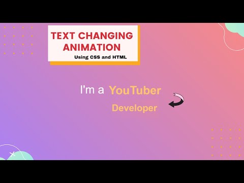 HOW TO CREATE TEXT CHANGING ANIMATION USING CSS ||CSS EFFECTS ||