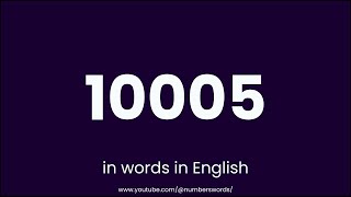 How to write 10005 in words