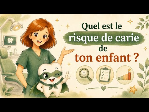 Quel est le risque carieux de ton enfant ?