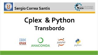 Tutorial - 3 | Cplex & Python | Transbordo