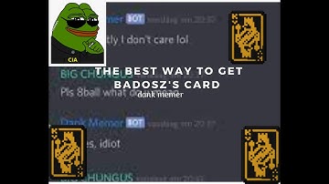 how to get the Badosz