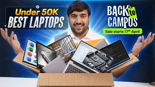 Best Laptop Deals Under Rs50000 - Flipkart Back to Campus Sale 2026