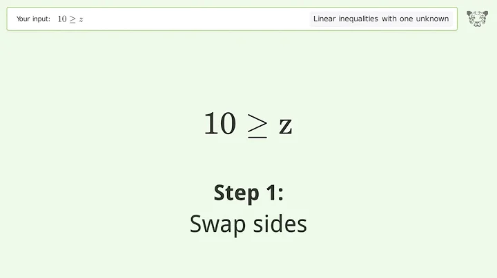 Solving Linear Inequalities: 10 is Greater Than or Equal to z