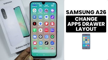 How to Swap Out the Vertical App Drawer on Samsung A26 - Change App Drawer