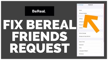 How To Fix Friends Request Problems On BeReal App 2023?