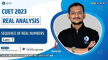 Sequence of Real Numbers in Real Analysis Part-1 | CUET PG Mathematic 2023 | IFAS