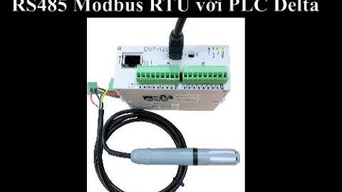Kết nối PLC Delta với các cảm biến chuẩn RS485 Modbus RTU ( ES35-SW )