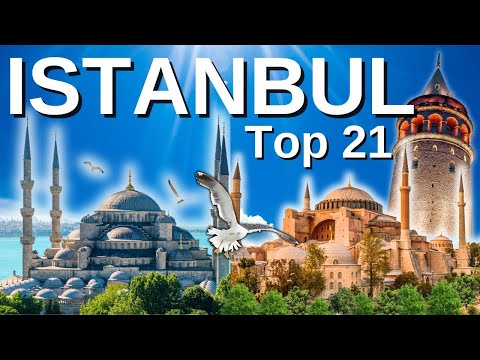 ISTANBUL TURKEY: TOP 21 UNMISSABLE Things To Do (MUST Watch Before Visiting!!!)