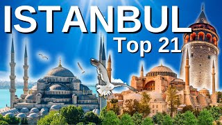 ISTANBUL TURKEY: TOP 21 UNMISSABLE Things To Do (MUST Watch Before Visiting!!!)