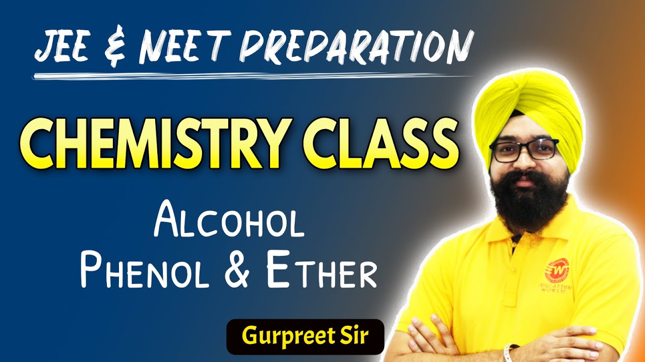 Alcohol Phenol and Ethers Class 12 | Chemistry classes for JEE & NEET ...