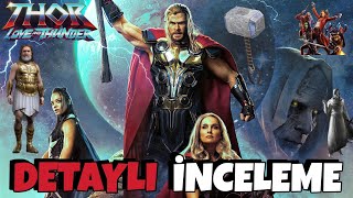 Thor Love And Thunder Detaylı İnceleme Spoilerlı İnceleme
