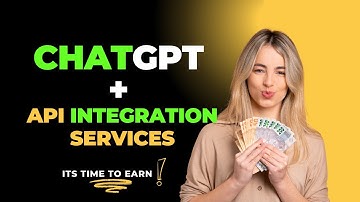 Make Money with ChatGPT: Offer API Integration Services | 333 Ways to Earn with ChatGPT