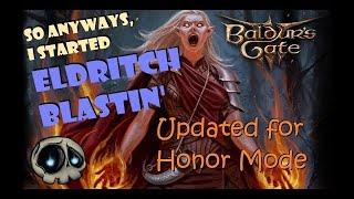 [Updated 2024] Detailed Sorlock guide. Eldritch Blastin all over the place! [Lite Spoilers]