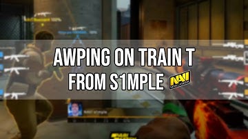 How To AWP on T side Train - s1mple