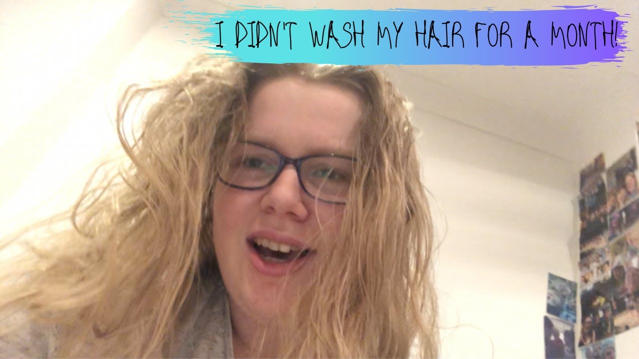 Non Lavare I Capelli Per Un Mese