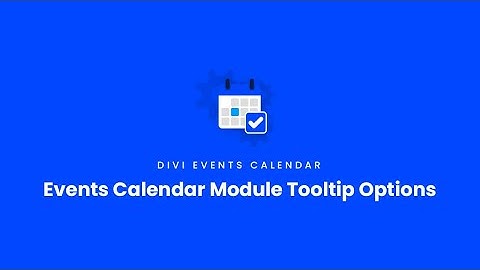 Events Calendar Module Tooltip Options | Divi Events Calendar Documentation